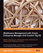 Cover: Middleware Management with Oracle Enterprise Manager Grid Control 10g R5 - Packt Publishing