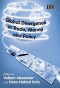Cover: Global Divergence in Trade, Money and Policy - Edward Elgar Publishing