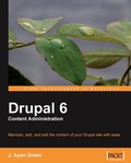 Cover: Drupal 6 Content Administration - Packt Publishing