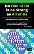 Cover: No One of Us is as Strong as All of Us - IT Governance Publishing