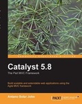 Cover: Catalyst 5.8: the Perl MVC Framework - Packt Publishing