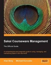 Enlarge image Cover: Sakai Courseware Management: The Official Guide - Packt Publishing