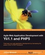 Cover: Agile Web Application Development with Yii1.1 and PHP5 - Packt Publishing