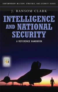 Abbildung von: Intelligence and National Security - Praeger Publishers Inc
