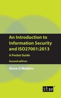 Abbildung von: An Introduction to Information Security and ISO27001:2013 - IT Governance Publishing