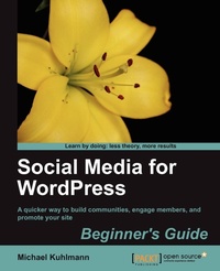 Abbildung von: Social Media for Wordpress - Packt Publishing