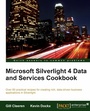 Cover: Microsoft Silverlight 4 Data and Services Cookbook - Packt Publishing Limited