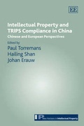 Cover: Intellectual Property and TRIPS Compliance in China - Edward Elgar Publishing