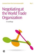 Cover: Negotiating at the World Trade Organization - Commonwealth Secretariat