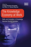 Cover: The Knowledge Economy at Work - Edward Elgar Publishing