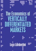 Cover: The Economics of Vertically Differentiated Markets - Edward Elgar Publishing