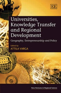 Enlarge image Cover: Universities, Knowledge Transfer and Regional Development - Edward Elgar Publishing
