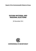 Cover: Guyana National and Regional Elections, 28 November 2011 - Commonwealth Secretariat