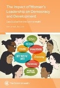 Cover: The Impact of Women's Political Leadership on Democracy and Development - Commonwealth Secretariat