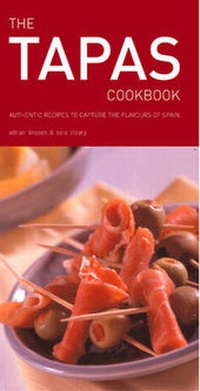 Abbildung von: The Tapas Cookbook - Apple Press