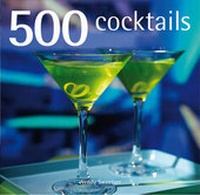 Enlarge image Cover: 500 Cocktails - Apple Press