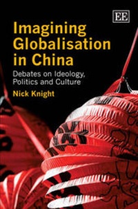 Enlarge image Cover: Imagining Globalisation in China - Edward Elgar Publishing