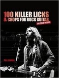 Cover: 100 Killer Licks and Chops for the Rock Guitar - Apple Press