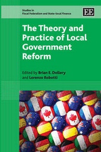 Enlarge image Cover: The Theory and Practice of Local Government Reform - Edward Elgar Publishing