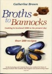 Abbildung von: Broths to Bannocks - Waverley Books