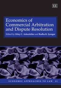 Enlarge image Cover: Economics of Commercial Arbitration and Dispute Resolution - Edward Elgar Publishing