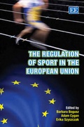 Cover: The Regulation of Sport in the European Union - Edward Elgar Publishing