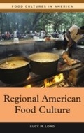 Cover: Regional American Food Culture - Greenwood Press