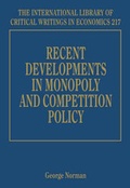 Cover: Recent Developments in Monopoly and Competition Policy - Edward Elgar Publishing