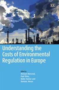 Enlarge image Cover: Understanding the Costs of Environmental Regulation in Europe - Edward Elgar Publishing