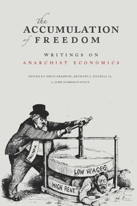 Enlarge image Cover: The Accumulation of Freedom - AK Press