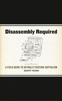 Enlarge image Cover: Disassembly Required - AK Press
