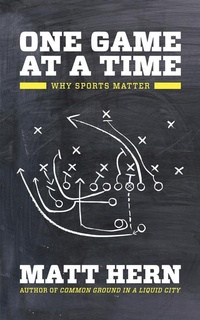 Enlarge image Cover: One Game at a Time - AK Press
