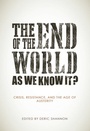 Cover: The End of the World as We Know It? - AK Press