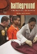 Cover: Battleground: Criminal Justice - Greenwood Press