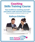 Cover: Coaching Skills Training Course - Business and Life Coaching Techniques for Improving Performance Using Nlp and Goal Setting - Universe of Learning Ltd