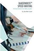 Cover: Speed Writing Skills Training Course: Speedwriting for Faster Note Taking and Dictation, an Alternative to Shorthand to Help You Take Notes - Universe of Learning Ltd