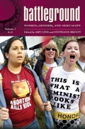 Cover: Battleground: Women, Gender, and Sexuality [2 volumes] - Greenwood Press