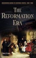 Cover: The Reformation Era - Greenwood Press