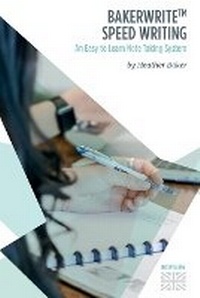 Enlarge image Cover: Speedwriting Skills Training Course: Speed Writing for Faster Note Taking, Writing and Dictation, an Alternative to Shorthand to Help You Take Notes - Universe of Learning Ltd