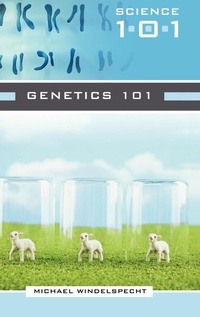 Enlarge image Cover: Genetics 101 - Greenwood Press