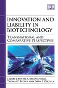 Cover: Innovation and Liability in Biotechnology - Edward Elgar Publishing