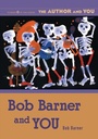 Cover: Bob Barner and YOU - Libraries Unlimited Inc