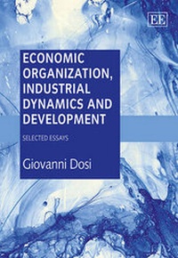 Enlarge image Cover: Economic Organization, Industrial Dynamics and Development - Edward Elgar Publishing