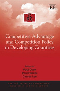Enlarge image Cover: Competitive Advantage and Competition Policy in Developing Countries - Edward Elgar Publishing