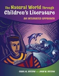 Cover: The Natural World Through Children's Literature - Libraries Unlimited Inc