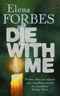 Cover: Die With Me - Quercus Publishing