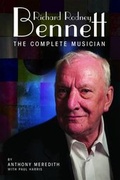 Cover: Richard Rodney Bennett: The Complete Musician - Omnibus Press