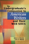 Cover: The Undergraduate's Companion to American Writers and Their Web Sites - Libraries Unlimited Inc