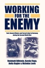 Cover: Working for the Enemy - Berghahn Books