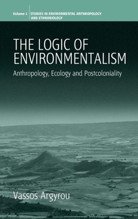 Enlarge image Cover: The Logic of Environmentalism - Berghahn Books